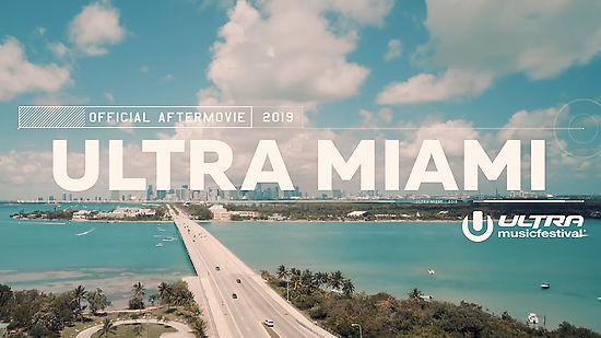 Ultra Miami 2019 (Official 4K Aftermovie) (1)